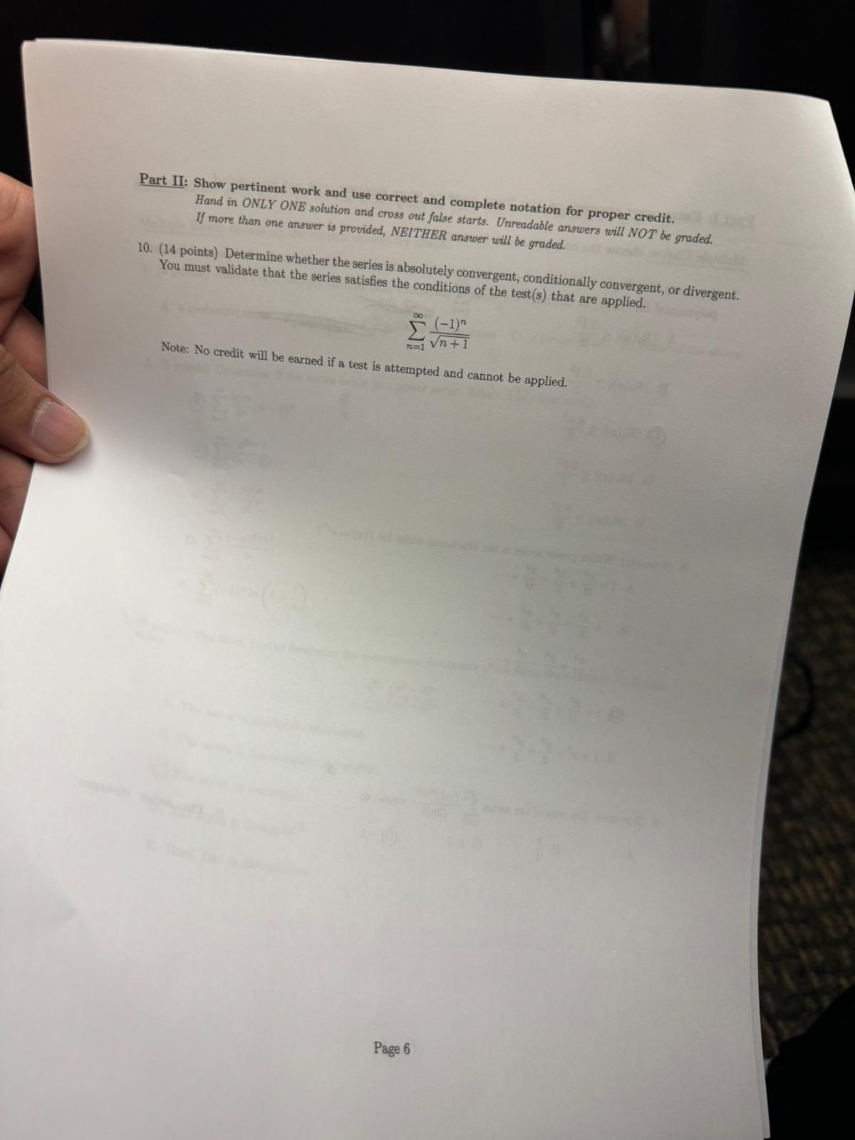 Part II: Show pertinent work and use correct and