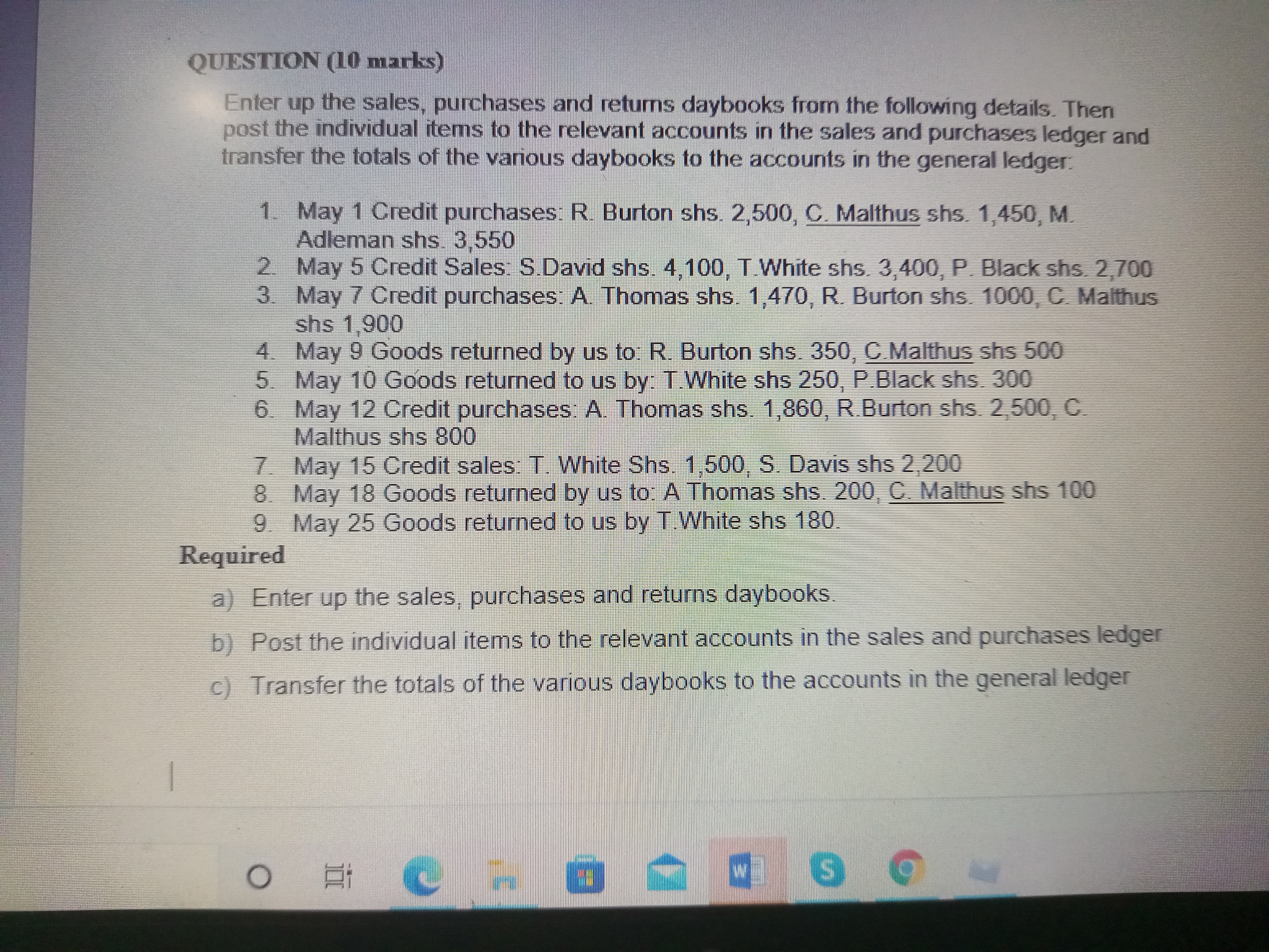 QUESTION (10 marks) Enter up the sales, purchases