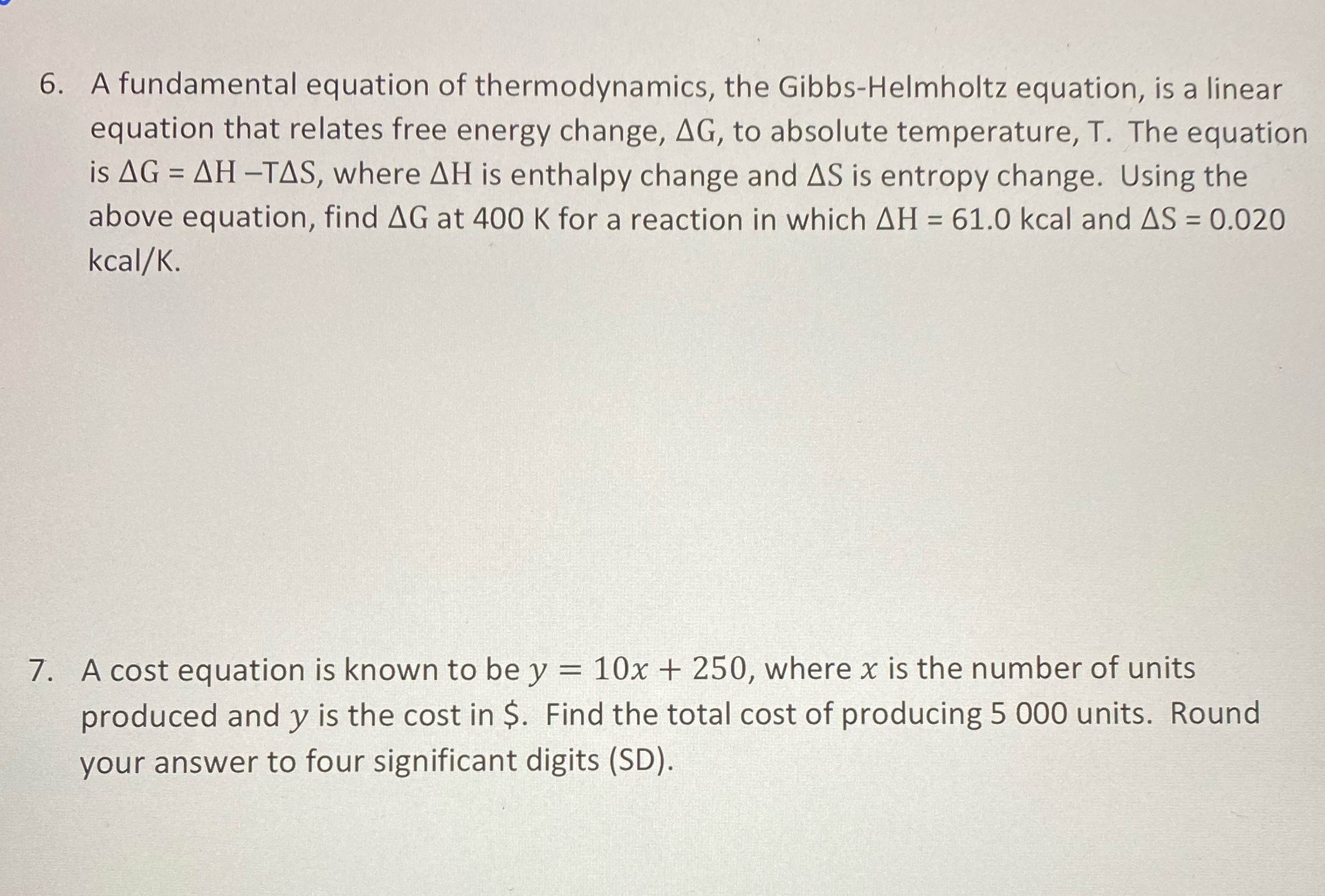 6. A fundamental equation of thermodynamics, the