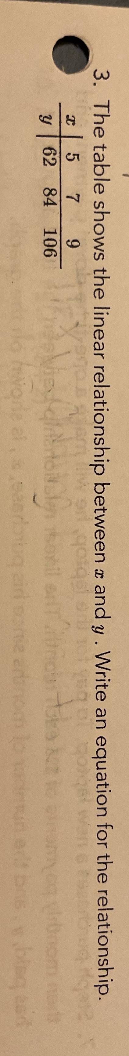 3. The table shows the linear relationship