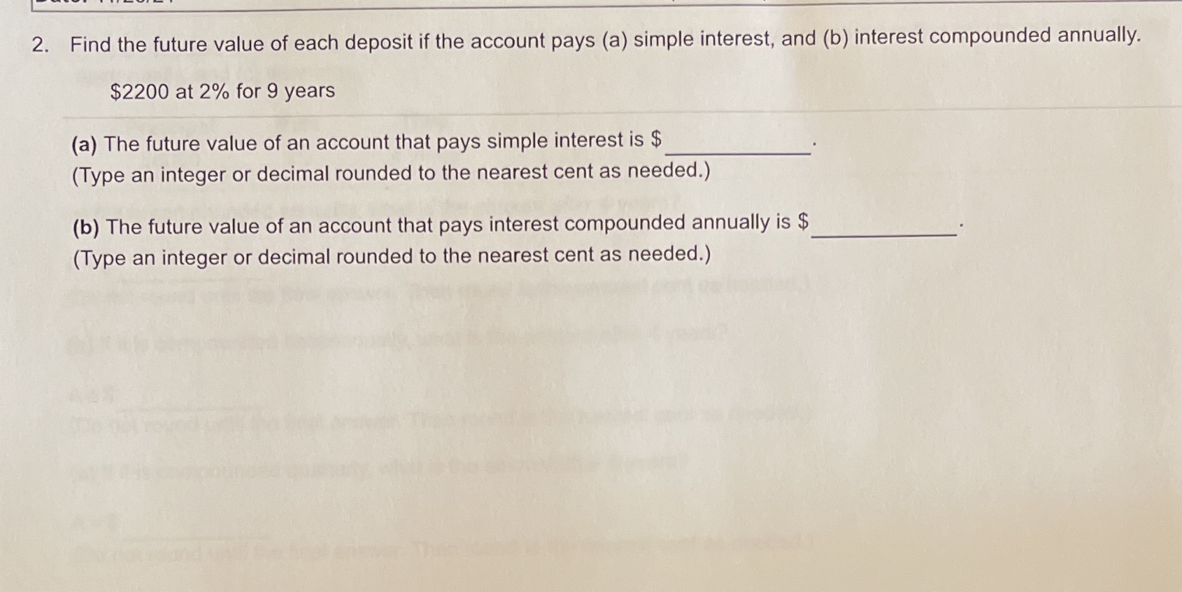 2. Find the future value of each deposit if the