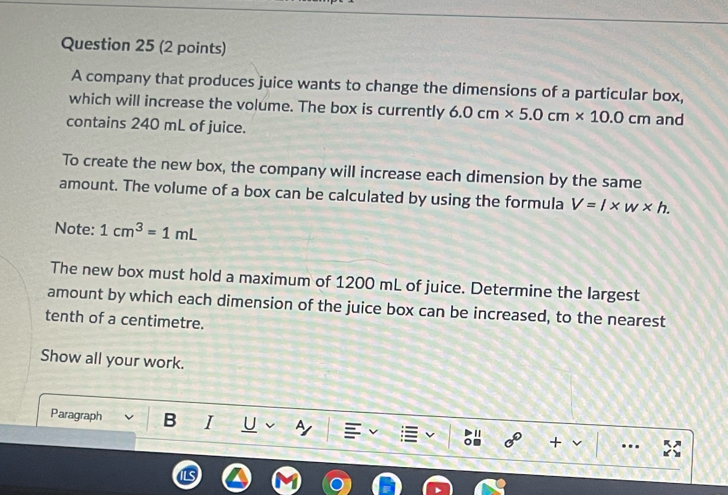Question 25 (2 points) A company that produces
