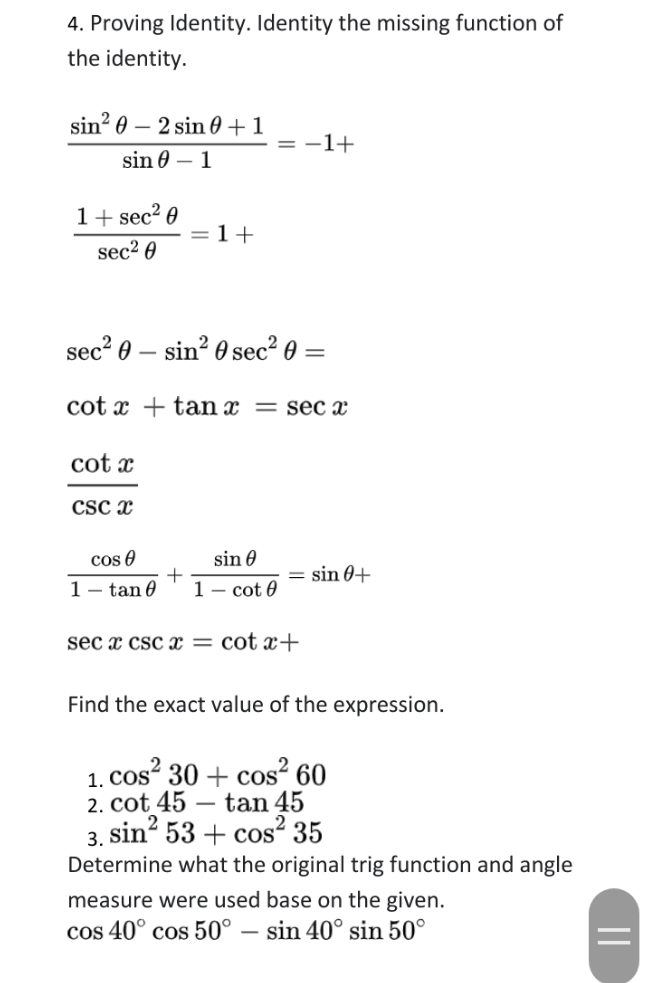 Show your solution 4. Proving Identity. Identity