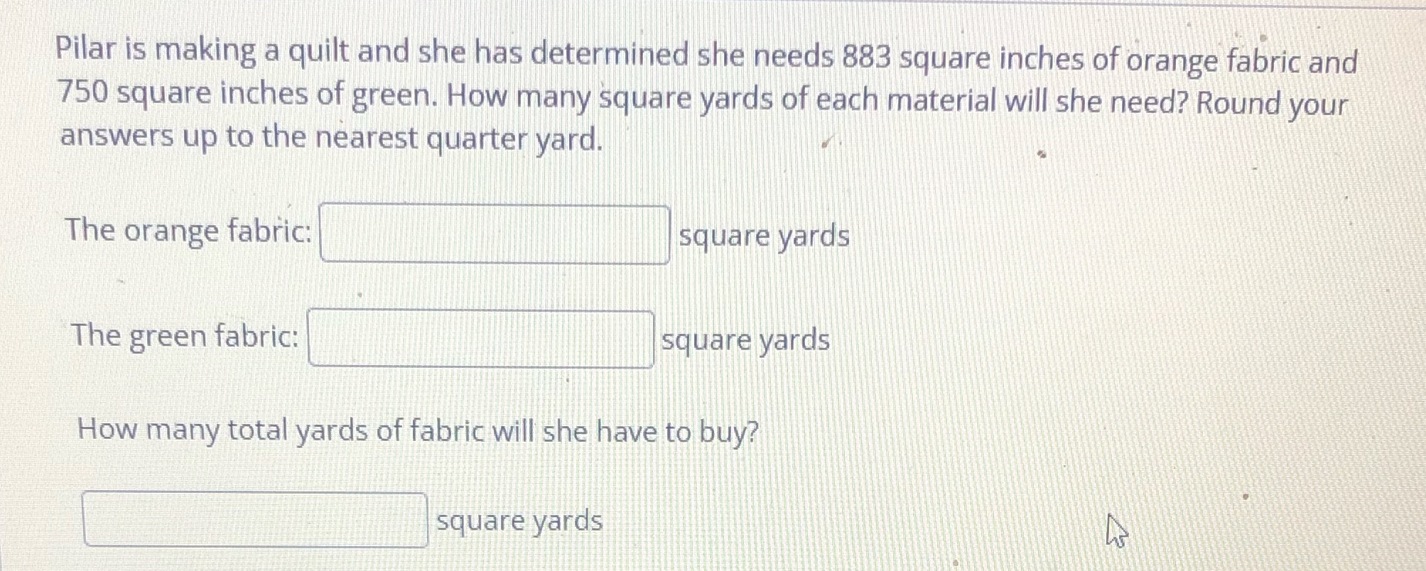 Pilar is making a quilt and she has determined