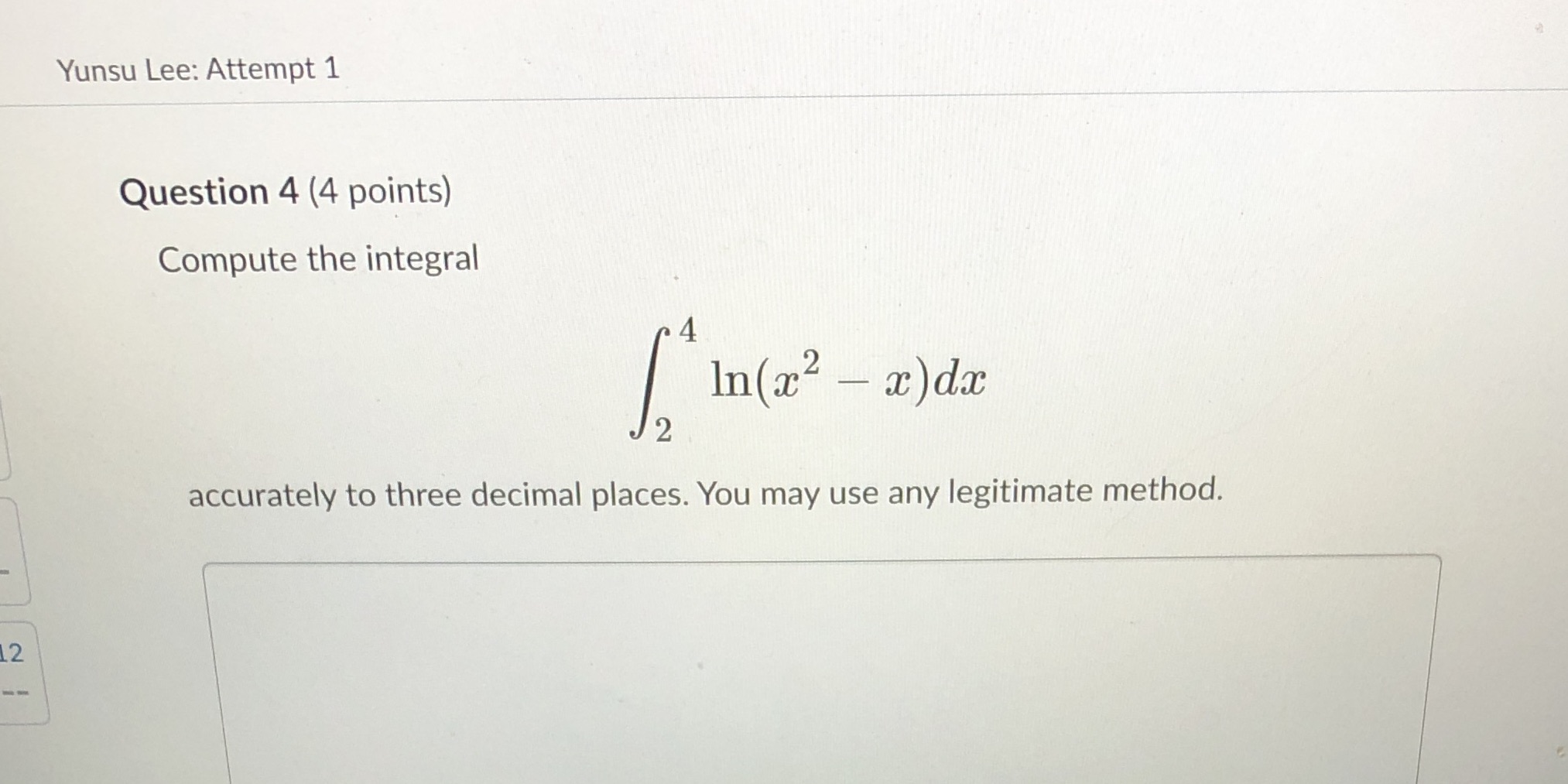 Yunsu Lee: Attempt 1 Question 4 (4 points)