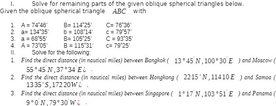 I. Solve for remaining parts of the given oblique