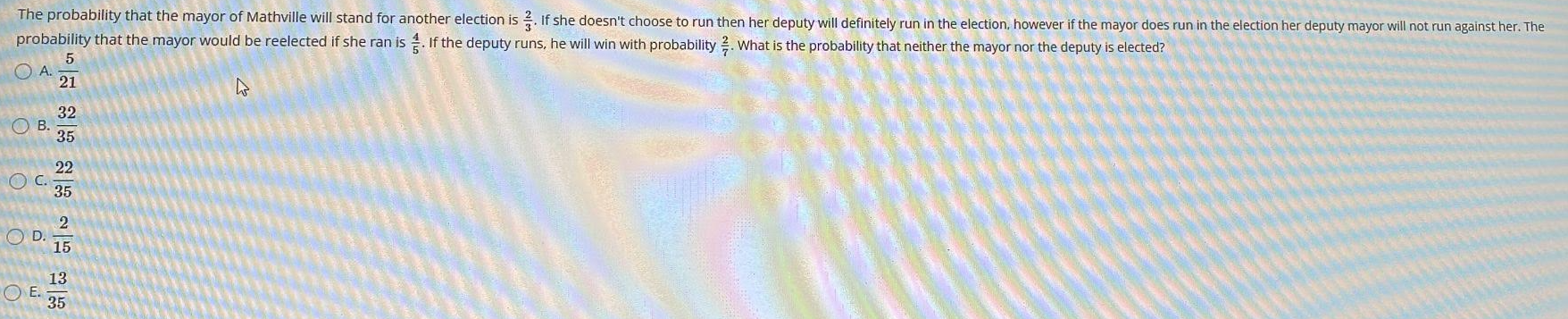 Q.#1 \f\fThe probability that the mayor of