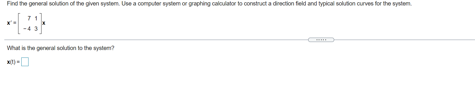 Find the general solution of the given system.