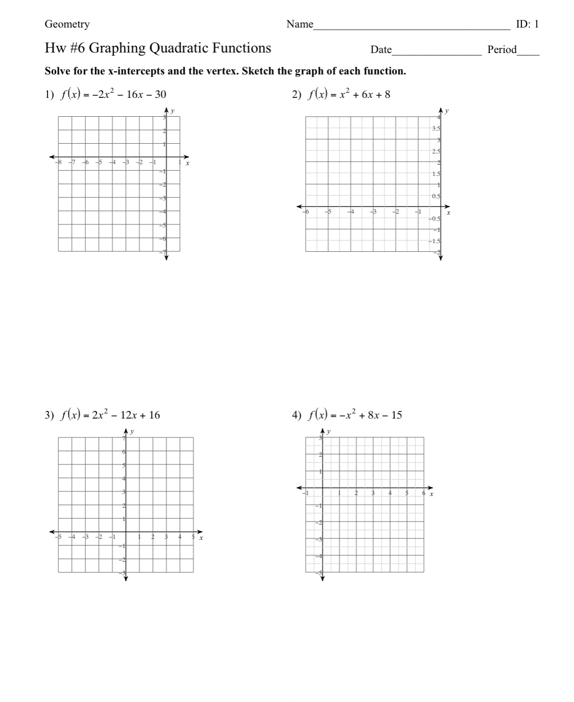 5) f ( x) = 3x2 - 6x 6) f (x) = x2 - 2x - 3 -10 8