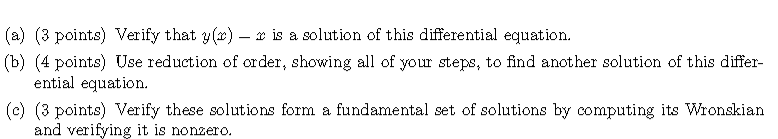 (a) (3 points) Verify that y() - + is a solution