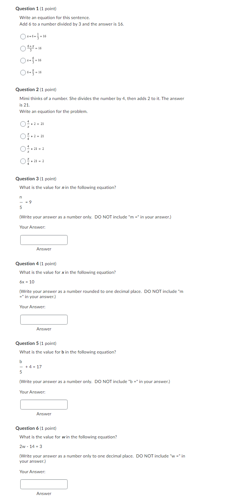 Question 1 {1 point} Write an equation for this