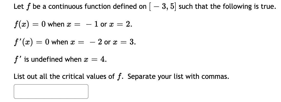 Let f be a continuous function defined on - 3, 5