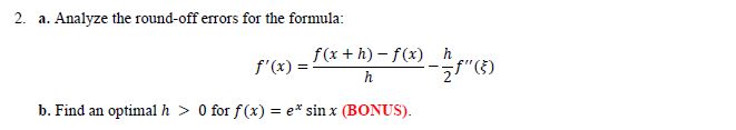 2. a. Analyze the round-off errors for the