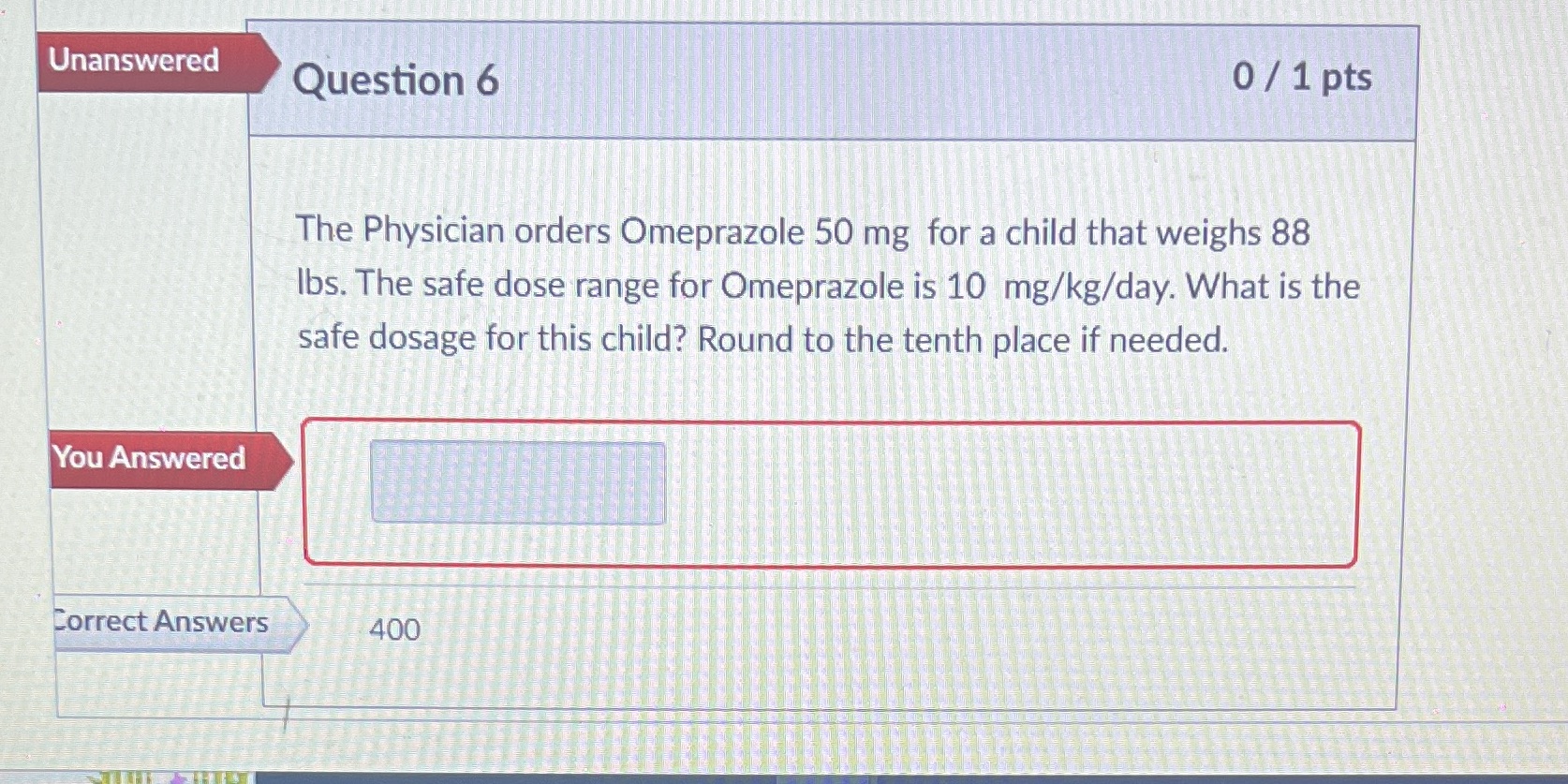 Unanswered Question 6 - _ The Physician orders
