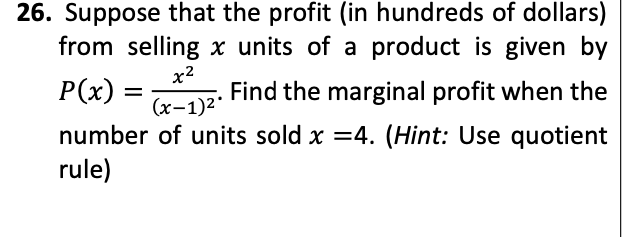 26. Suppose that the profit (in hundreds of