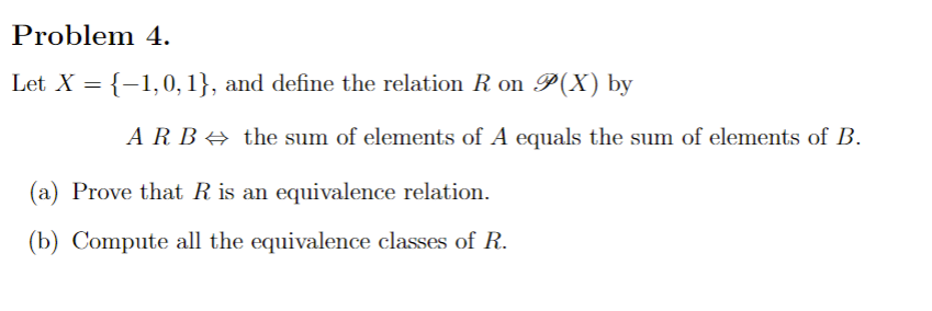 Problem 4. Let X = {-1, 0, 1}, and define the