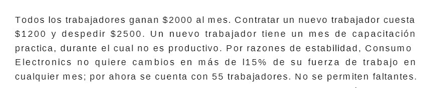 Todos los trabajadores ganan $2000 al mes.