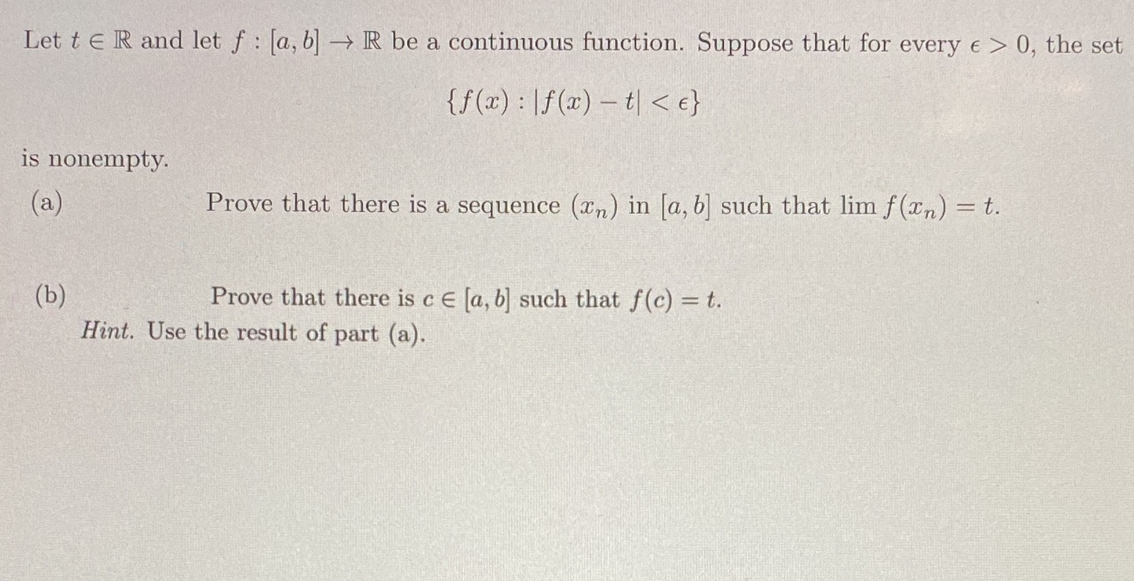 Let t E R and let f : [a, b] -> R be a continuous