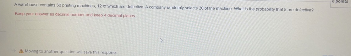 8 points A warehouse contains 50 printing
