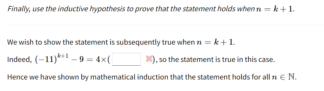 Finally, use the inductive hypothesis to prove