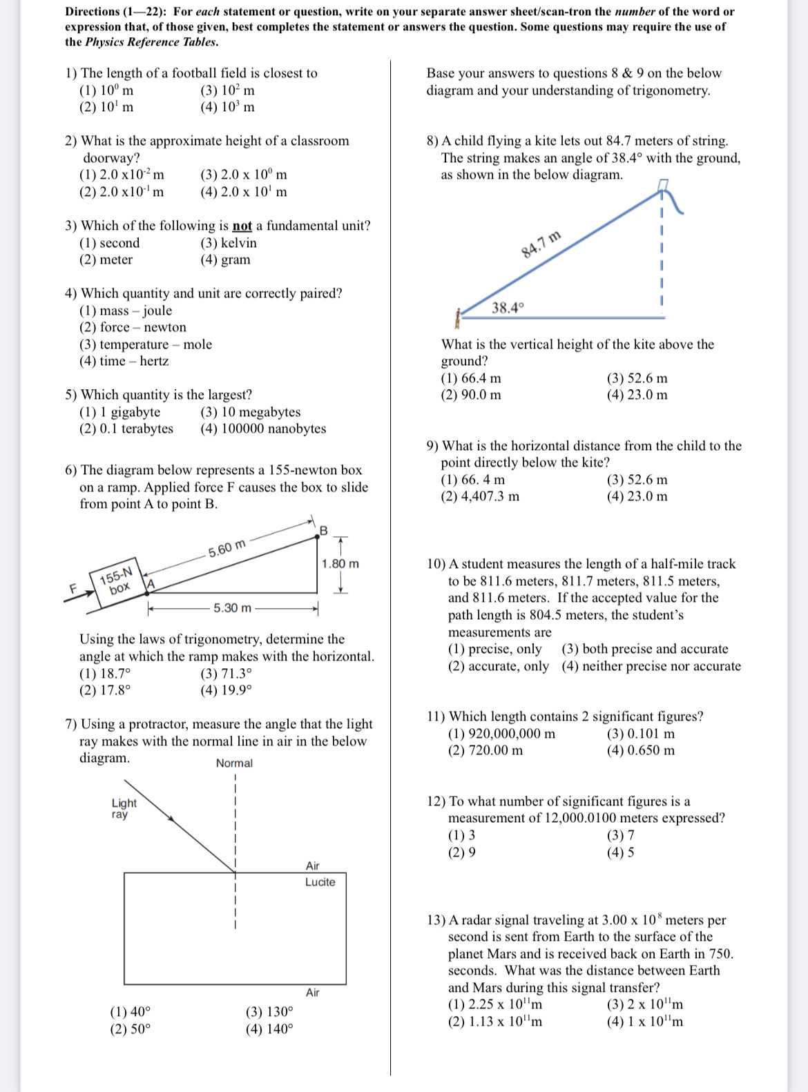 Directions (122): For each statement or question,