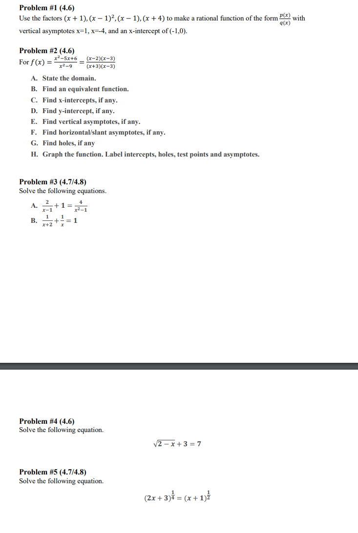 Problem #1 (4.6) Use the factors (x + 1), (x