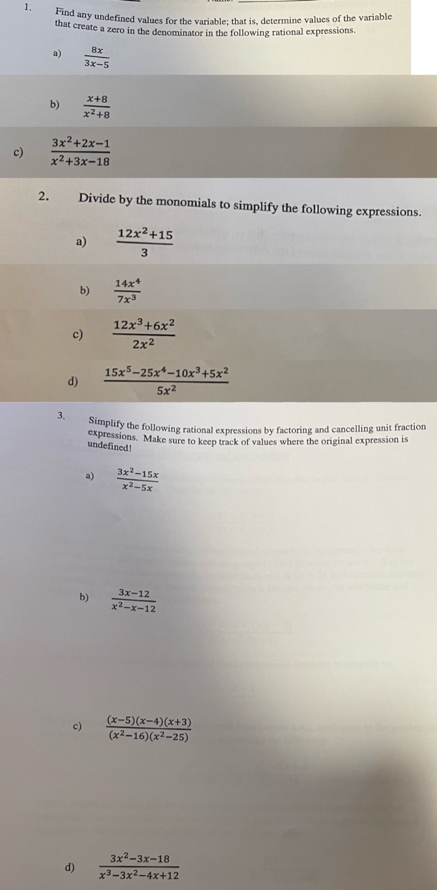 1 . Find any undefined values for the variable;