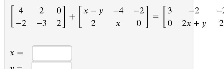 4 2 0 x - y -4 -2 3 -2 + = -2 -3 2 2 X 0 0 2x+y 2