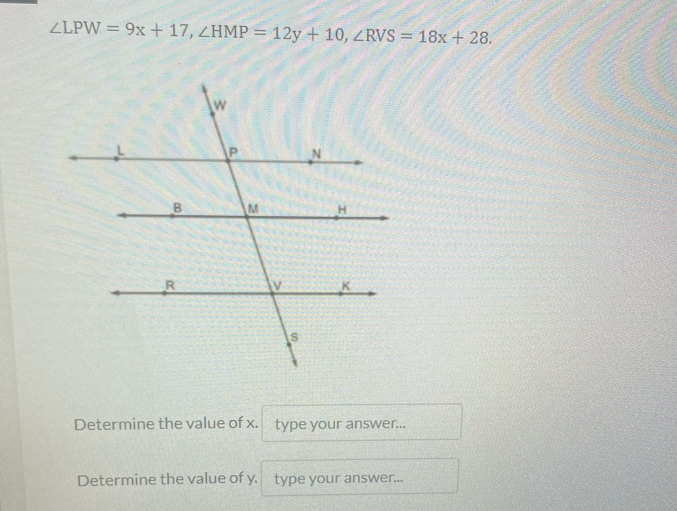 Solve for X and Y LLPW - 9x + 17, /HMP = 12y +