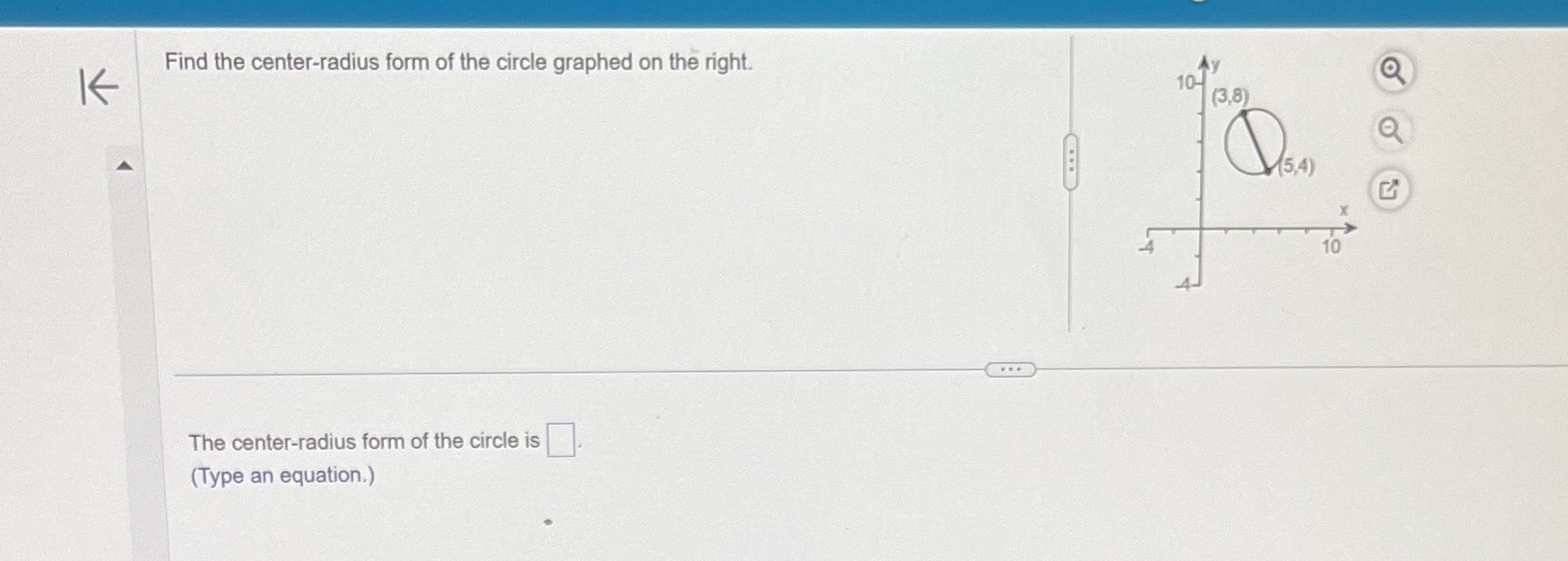 K Find the center-radius form of the circle