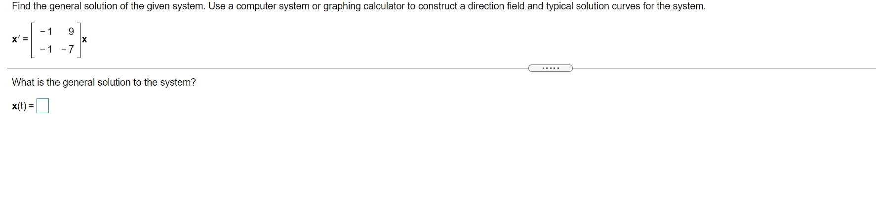 Find the general solution of the given system.