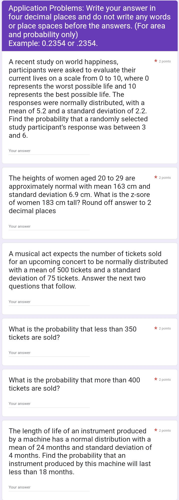 Application Problems: Write your answer in four