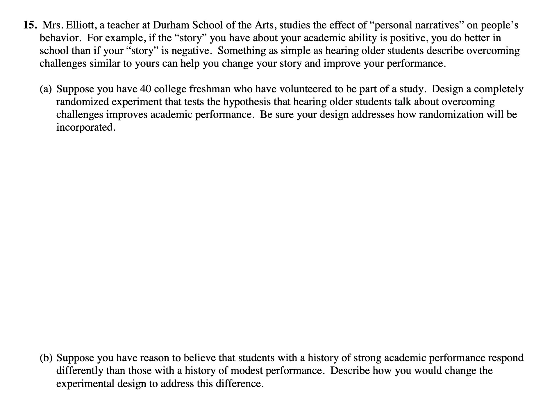 15. Mrs. Elliott, a teacher at Durham School of