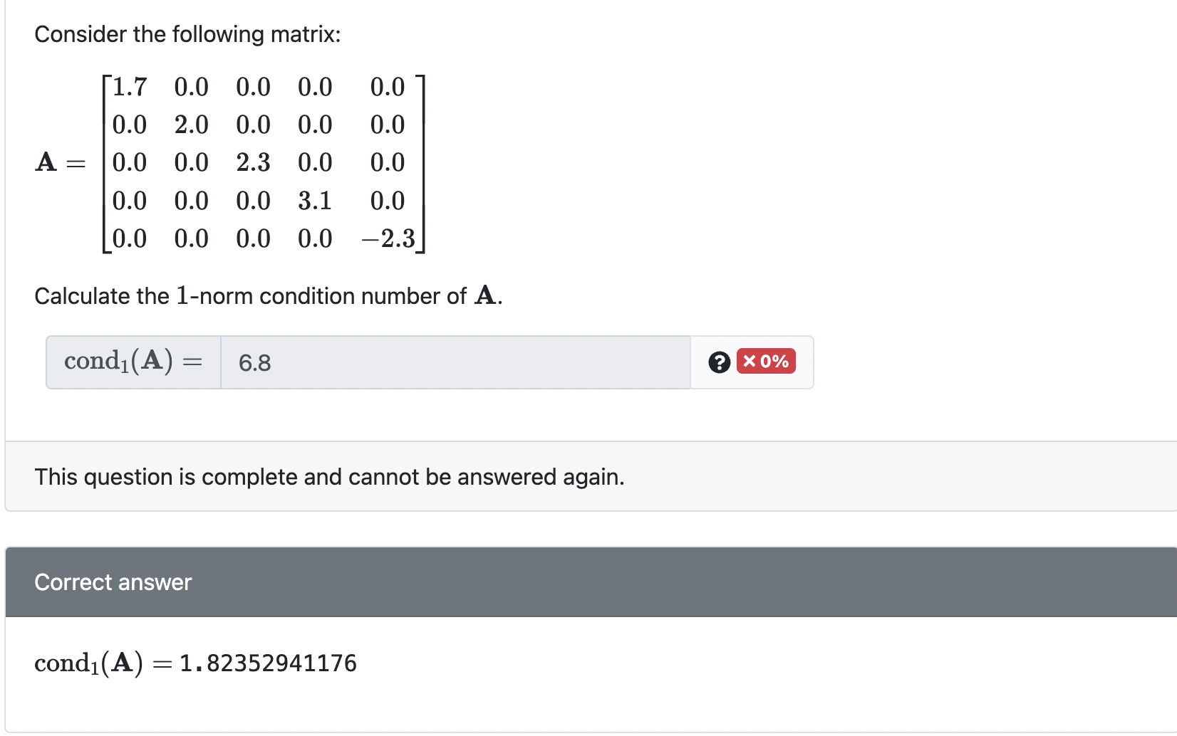 Consider the following matrix: 1.7 0.0 0.0 0.0