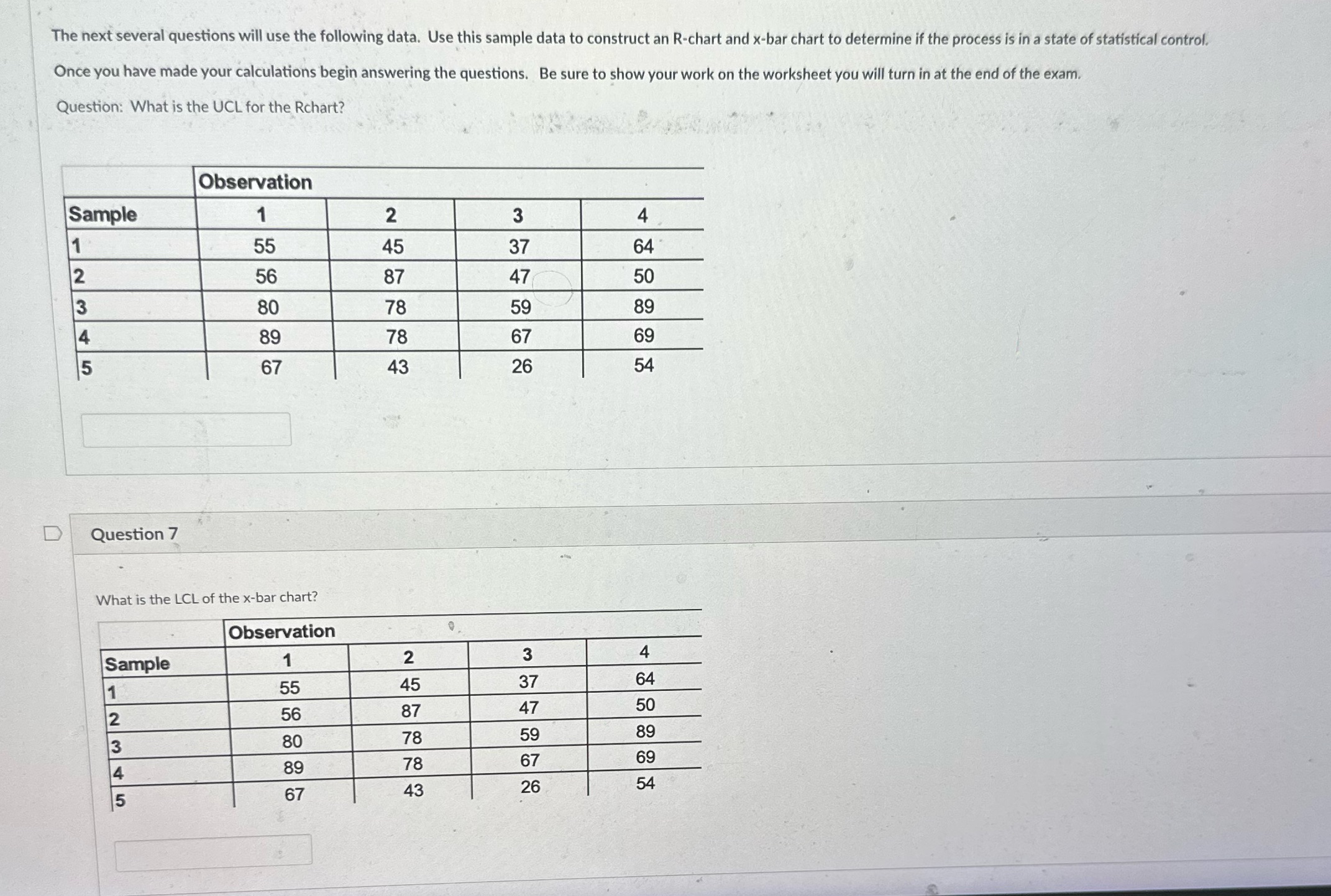 The next several questions will use the following