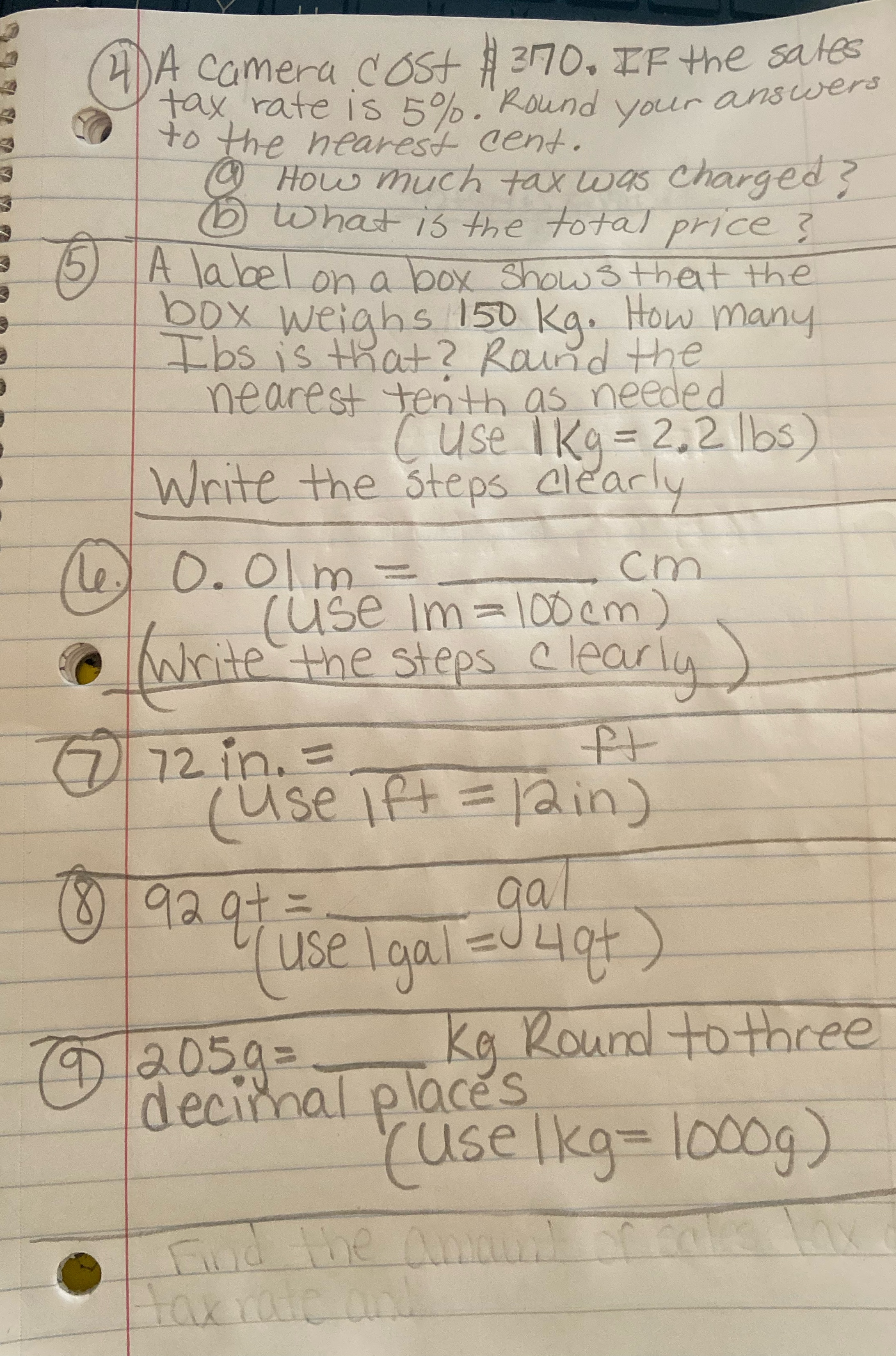 4 A camera cost $ 3170. IF the sales tax rate is