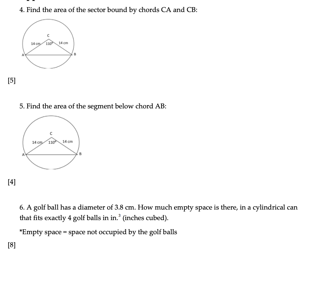 4. Find the area of the sector bound by chords CA