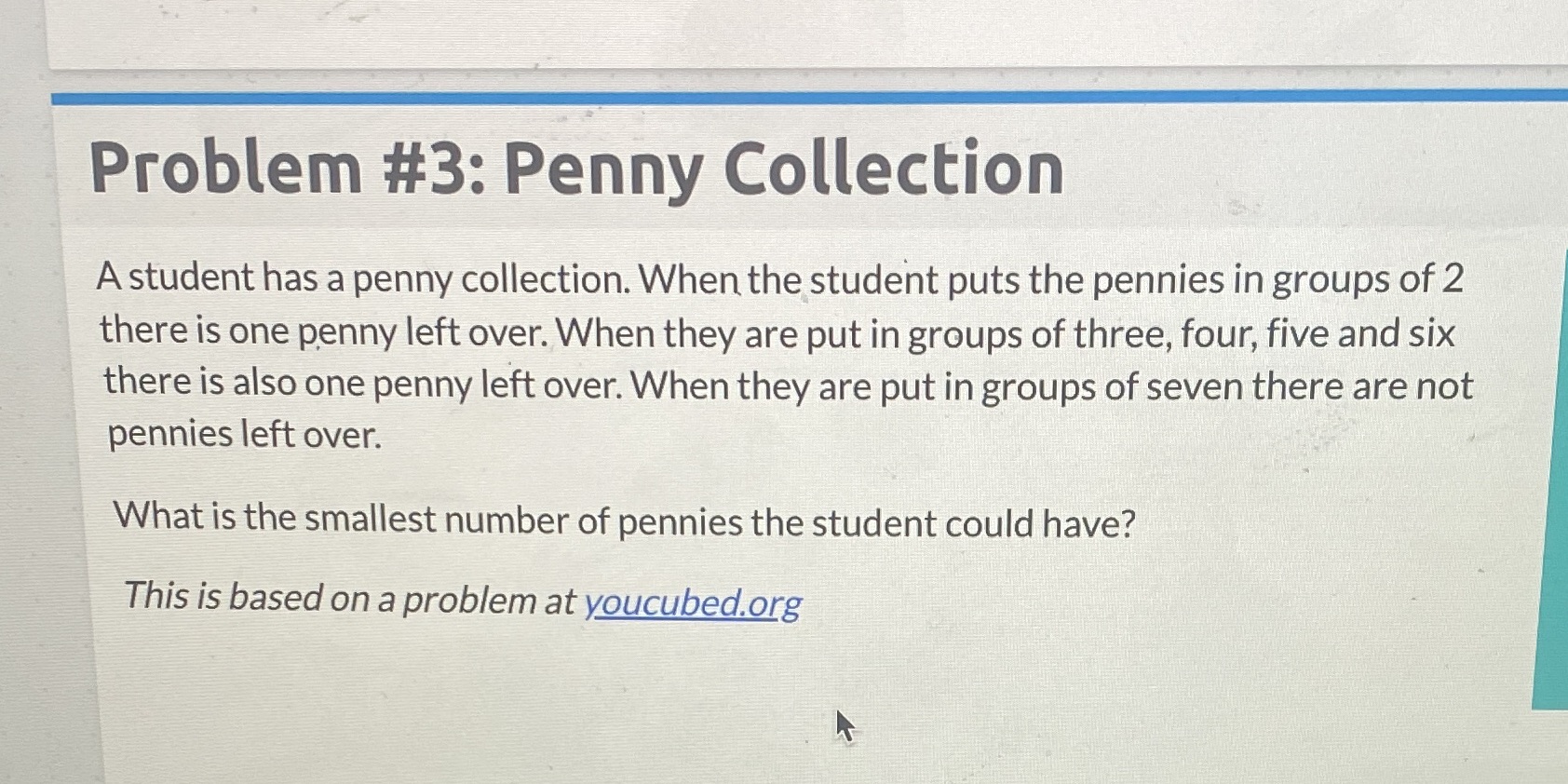 Problem #3: Penny Collection A student has a