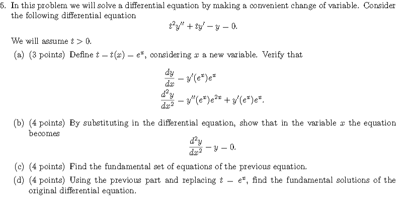 5. In this problem we will solve a differential