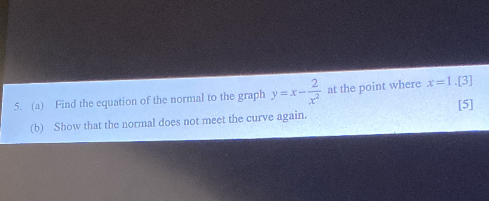 differentiation 5. (a) Find the equation of the