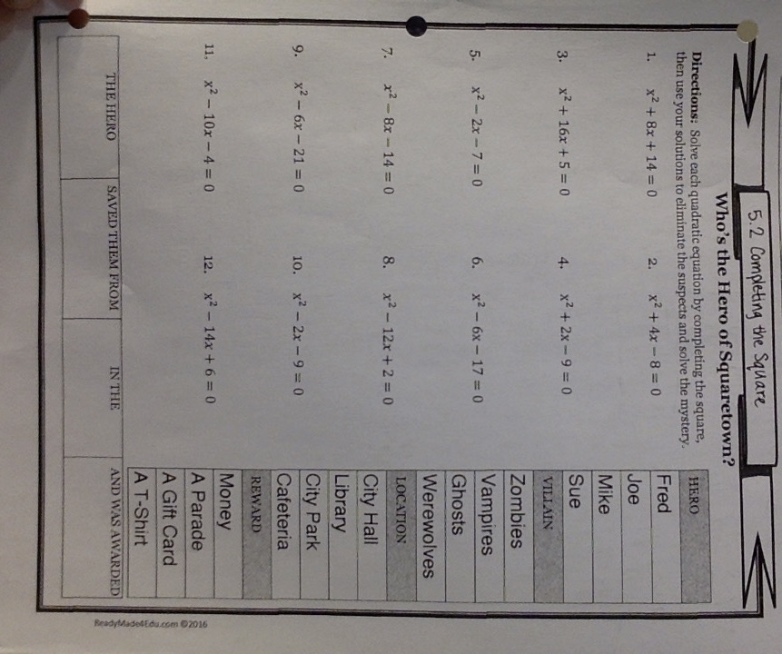 5.2 Completing the Square Who's the Hero of