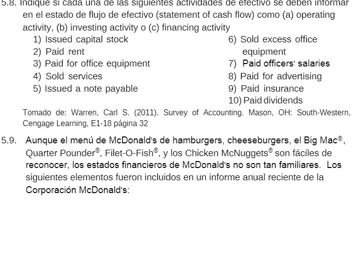 5.8. Indique si cada una de las siguientes