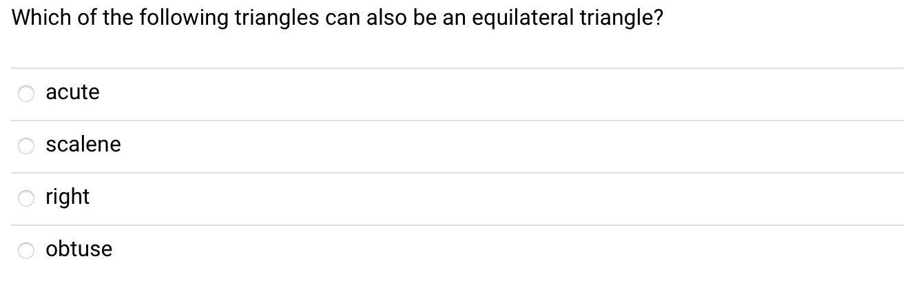 Which of the following triangles can also be an