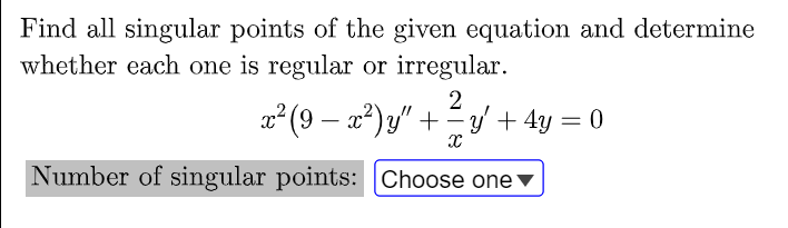 Find all singular points of the given equation