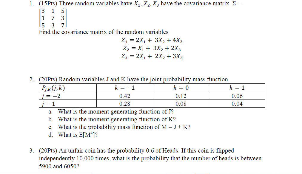 (l 5Pts) Three random variables have X1, X 2, X 3