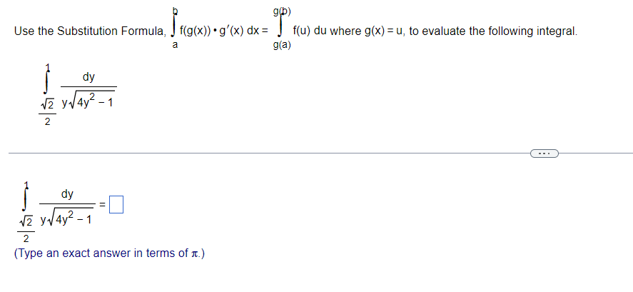 g(b) Use the Substitution Formula, J f(g(x)) .