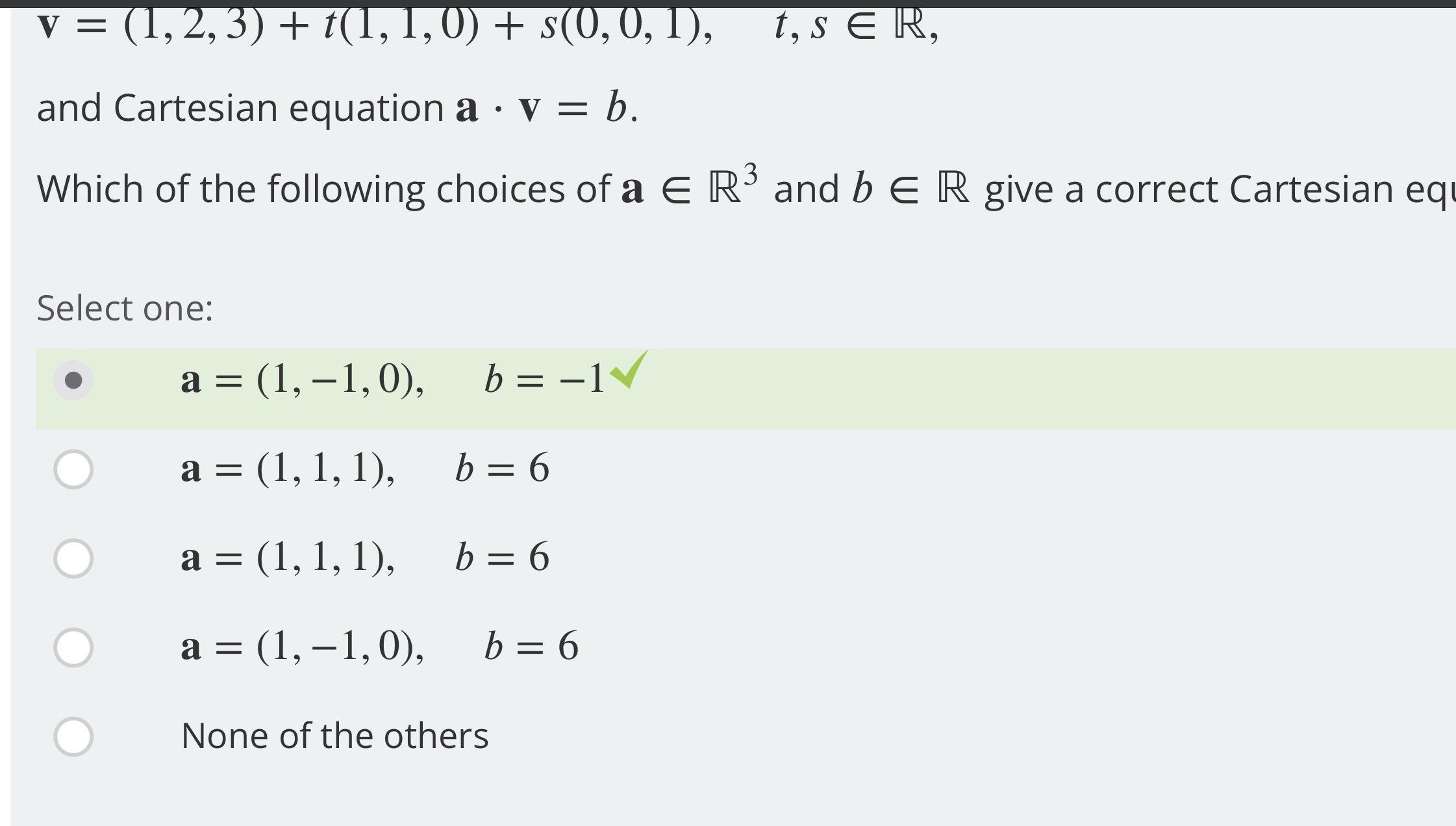 V = (1, 2, 3) + t( 1, 1, 0) + s(0, 0, 1), t,sER,