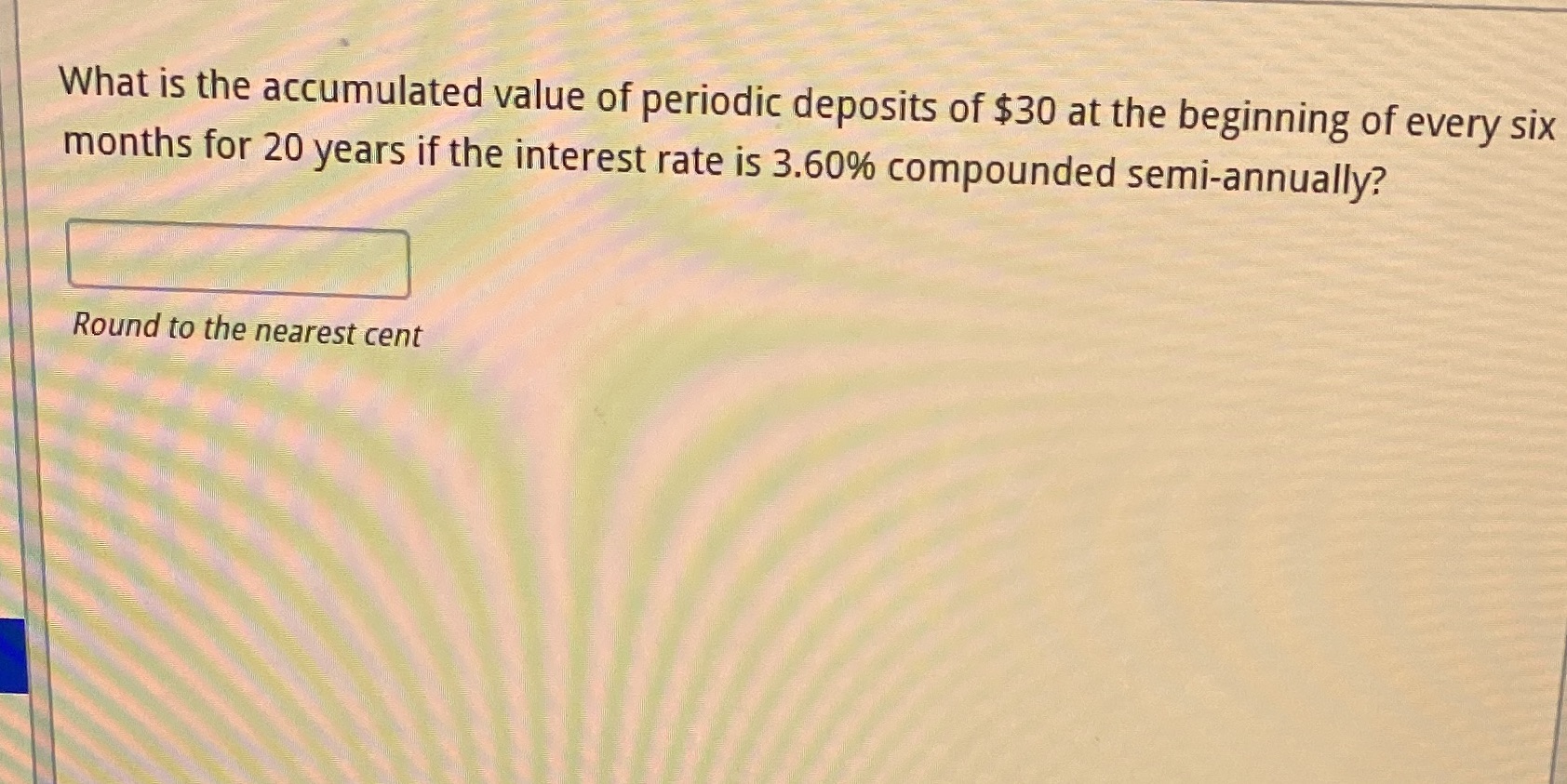 What is the accumulated value of periodic