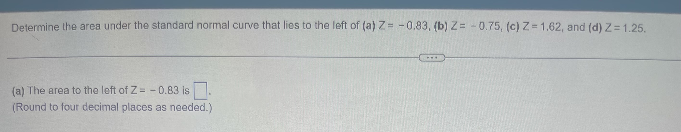 Determine the area under the standard normal