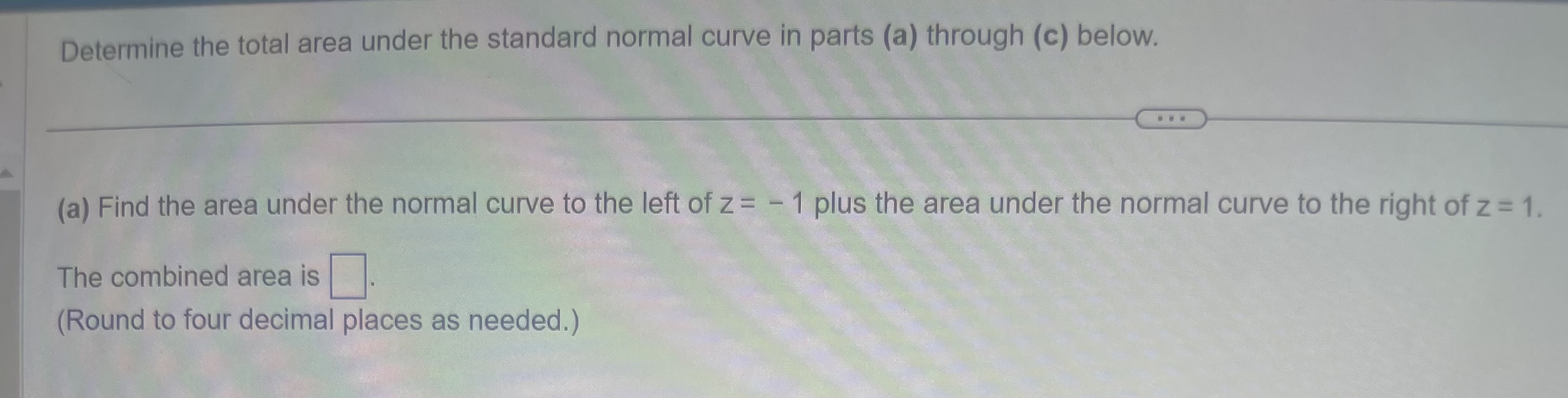 Determine the area under the standard normal